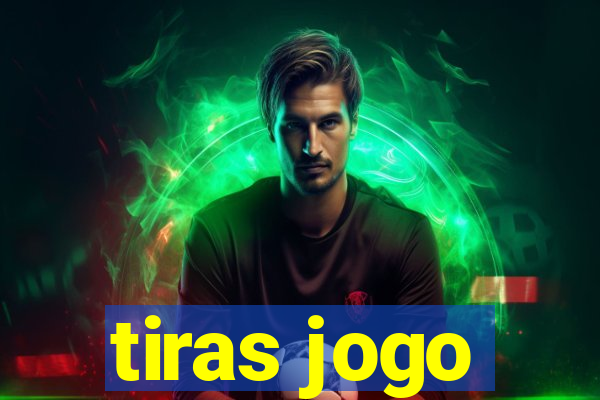 tiras jogo